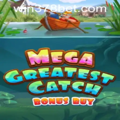 Exploring MegaGreatestCatchBonusBuy: A Dive into Gaming Excellence